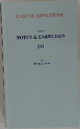 ENGLISH ADVENTURE  DRIPPY  NOTES & EXERCISES  [6]