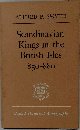 Scandinavian Kings in the British Isles 850-880