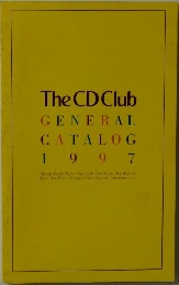 The CD Club  GENERAL  CATALOG  1997