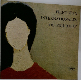 PEINTURES  INTERNATIONALES  DU FIGURATIF  1982