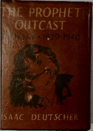 THE PROPHET  OUTCAST 1929-1940