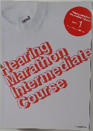 Hearing Marathon  Intermediate Course