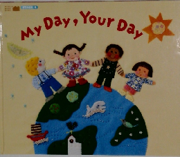 My Day, Your Day