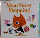Mimi Goes  Shopping