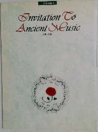 Invitation To  Ancient Music