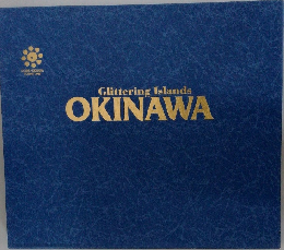 Glittering Islands  OKINAWA