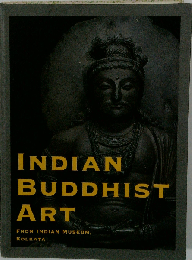INDIAN BUDDHIST ART