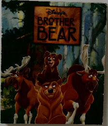 Disney's BROTHER BEAR