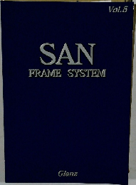 SAN  FRAME SYSTEM