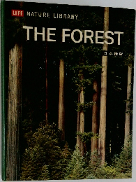 LIFE NATURE LIBRARY  THE FOREST