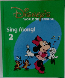 Disney's  WORLD OF ENGLISH  Sing Along!  2