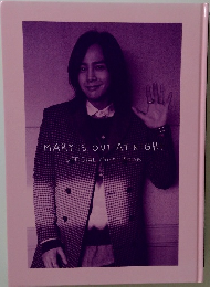 MARY IS OUT AT NIGHT  OFFICIAL PHOTO BOOK