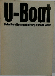 U-Boat  Ballantine's Illustrated History of World War II