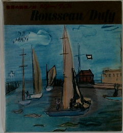 Rousseau/Dufy