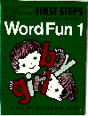 First Steps: Word Fun 1