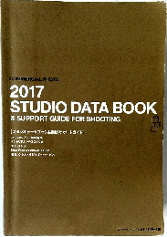 2017  STUDIO DATA BOOK  & SUPPORT GUIDE FOR SHOOTING