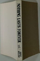 NOTHING LASTS FOREVER　vol.1