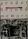 Gender Beyond Memory