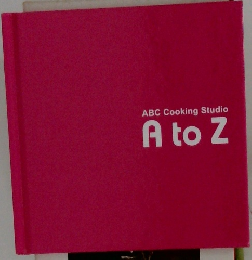 ABC　Cooking　Studio　A　to　Z