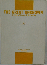 THE GREAT UNKNOWN  A Book of Romantic Mysteries 38 