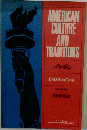 AMERICAN CULTURE AND TRADITIONS 