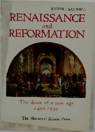 RENAISSANCE  and  REFORMATION