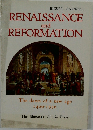 RENAISSANCE  and  REFORMATION