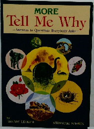 MORE　Tell Me Why
