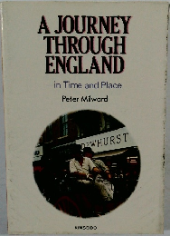A JOURNEY THROUGH ENGLAND