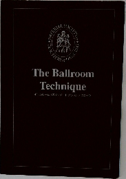 The Ballroom  Technique　