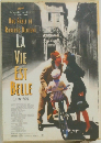 LA VIE EST BELLE