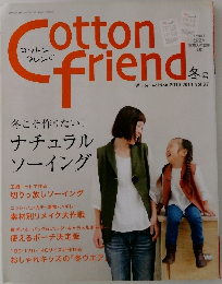 Cotton Friend / コットンフレンド　冬号 Winter Edition 2010-2011 vol.37