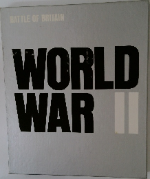 BATTLE OF BRITAIN  WORLD  WAR II