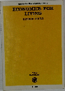 ECONOMICS FOR  LIVING