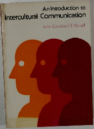 An Introduction to  Intercultural Communication