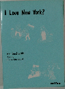 I Love New York?