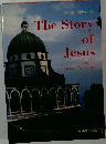 The Story  of  Jesus