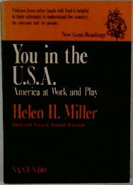 You in the  U.S.A.  America at Work and Play