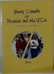 Young People  in  Britain and the U.S.A.