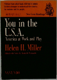 You in the  U.S.A.  America at Work and Play