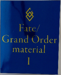 Fate/  Grand Order  material  I