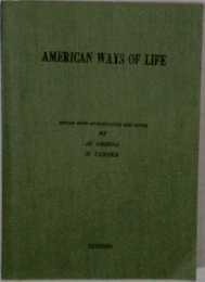 AMERICAN WAYS OF LIFE