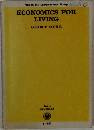 ECONOMICS FOR  LIVING
