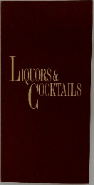 LIQUORS &  COCKTAILS
