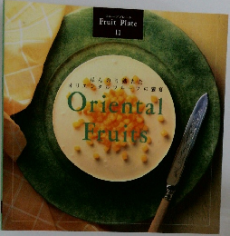 Fruit Plate  11　Oriental  Fruits