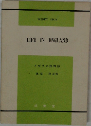 LIFE　IN　ENGLAND　