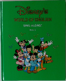 Disney's  WORLD OF ENGLISH  SING ALONG!  Book 2