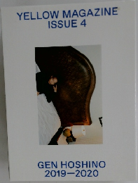 YELLOW MAGAZINE  ISSUE 4  GEN HOSHINO  2019-2020