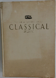 THE GREAT COLLECTION OF  CLASSICAL  MUSIC