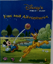Fun and Adventures.